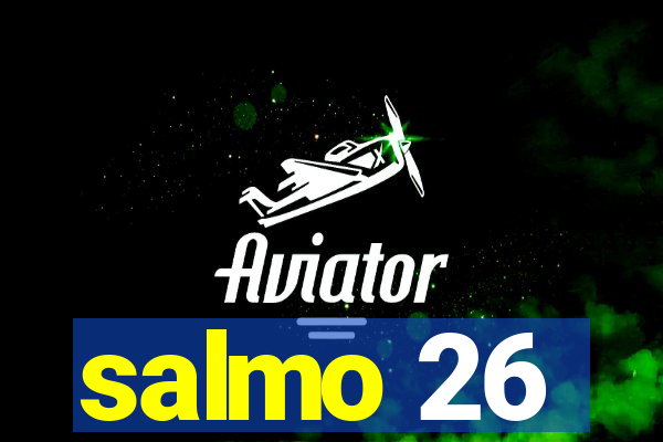 salmo 26